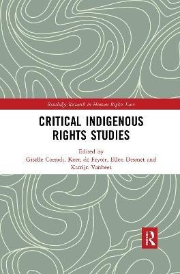 Critical Indigenous Rights Studies(English, Paperback, unknown)