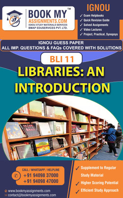 IGNOU BLI 11 Libraries: An Introduction | Guess Paper | Important Question Answer |Certificate in Library and Information Science (CLIS)(Paperback, BMA Publication)