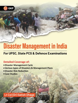 GKP Disaster Management in India : Issues, Perspectives & Concerns for Civil Services Examinations (Preliminary & Mains)(Paperback, G.K. Publications (P) Ltd.)