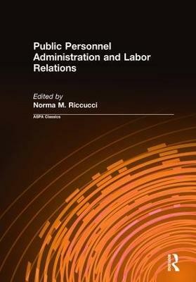 Public Personnel Administration and Labor Relations(English, Hardcover, Riccucci Norma M)