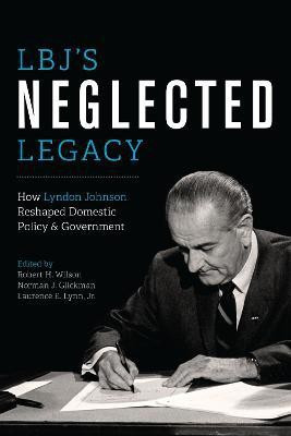 LBJ's Neglected Legacy(English, Paperback, unknown)