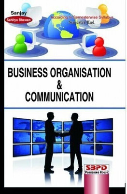 Business Organisation & Communication 1 Edition(English, Paperback, Patel, Dr. Mishra, Shukla)
