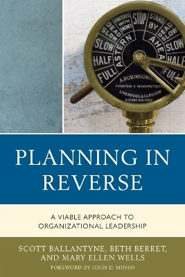 Planning in Reverse(English, Hardcover, Ballantyne Scott)