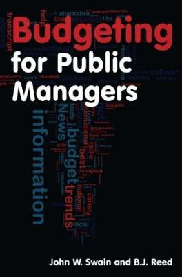 Budgeting for Public Managers(English, Hardcover, Swain John W.)
