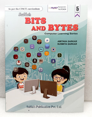 SUBLA'S BITS AND BYTES
 COMPUTER BOOK CLASS 5(SUBLA'S PUBLICATION PVT LTD, AMITAVA SARKAR)