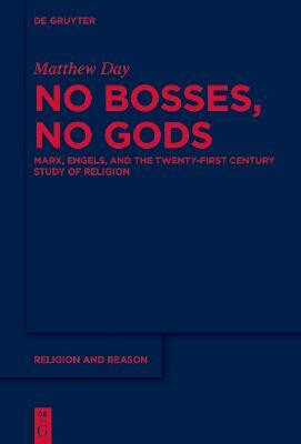 No Bosses, No Gods(English, Electronic book text, Day Matthew)