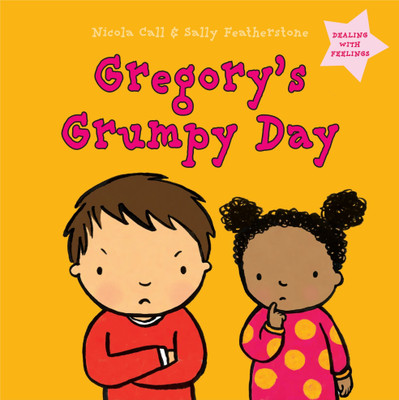 Gregory's Grumpy Day: Dealing with Feelings(English, Hardcover, Call Nicola)