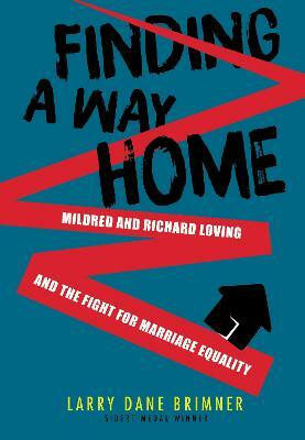 Finding a Way Home(English, Hardcover, Brimner Larry Dane)