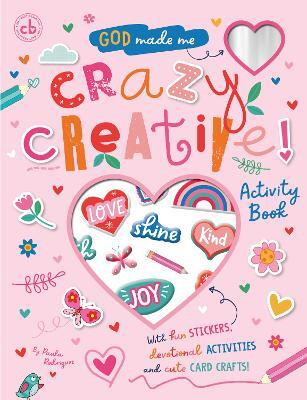 God Made Me Crazy Creative! Activity Book(English, Paperback, unknown)