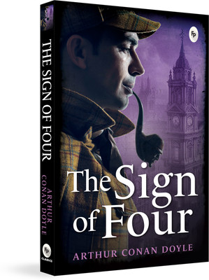 The Sign of Four(English, Paperback, Doyle Arthur Conan Sir)