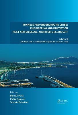 Tunnels and Underground Cities: Engineering and Innovation Meet Archaeology, Architecture and Art(English, Hardcover, unknown)