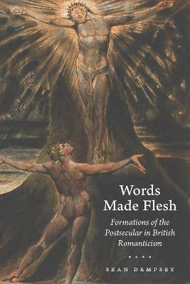 Words Made Flesh(English, Paperback, Dempsey Sean)