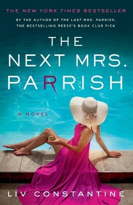 The Next Mrs. Parrish(English, Paperback, Constantine Liv)
