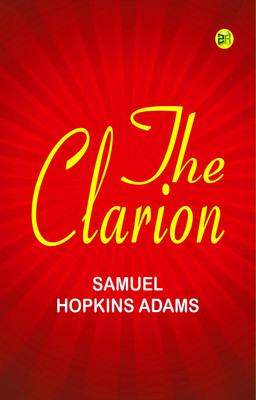 The Clarion(Paperback, Samuel Hopkins Adams)