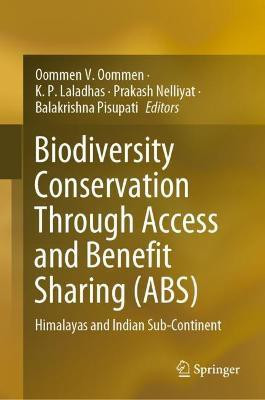Biodiversity Conservation Through Access and Benefit Sharing (ABS)(English, Hardcover, unknown)