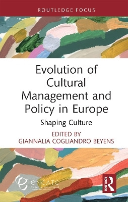 Evolution of Cultural Management and Policy in Europe(English, Hardcover, unknown)