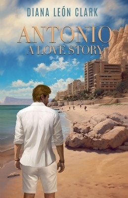 Antonio(English, Paperback, Clark Diana Leon)