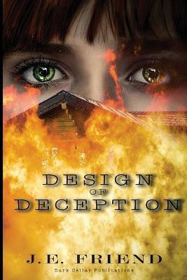 Design of Deception(English, Paperback, Friend J E)
