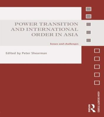 Power Transition and International Order in Asia(English, Paperback, unknown)