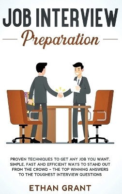 Job Interview Preparation(English, Hardcover, Grant Ethan)