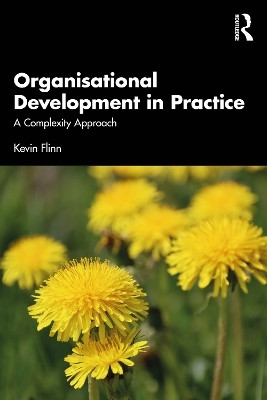 Organisational Development in Practice(English, Paperback, Flinn Kevin)