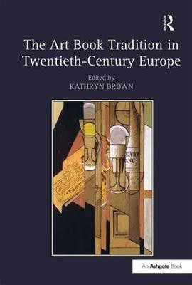 The Art Book Tradition in Twentieth-Century Europe(English, Hardcover, unknown)
