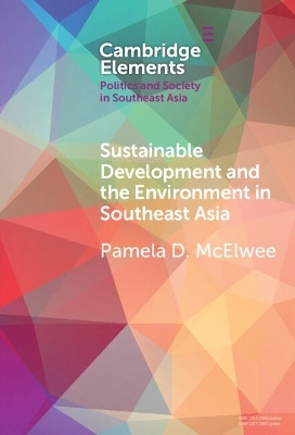 Sustainable Development and the Environment in Southeast Asia(English, Hardcover, McElwee Pamela D.)