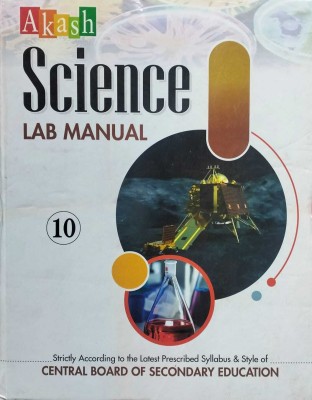 Akash Science Lab Manual Class 10(Paperback, S.C. Bhardwaj)