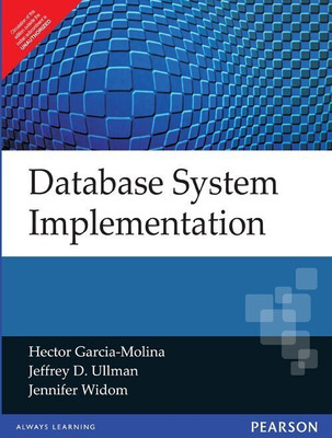 Database System Implementation 1 Edition(English, Paperback, Garcia-Molina Hector)