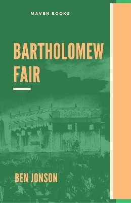 Bartholomew Fair(English, Paperback, Jonson Ben)