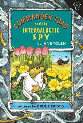 Commander Toad and the Intergalactic Spy(English, Paperback, Yolen Jane)