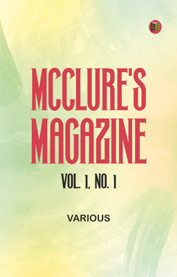 McClure's Magazine, Vol. 1, No. 1(Paperback, Various)
