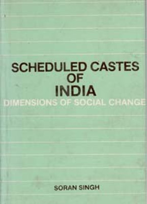 Scheduled Castes of India(Paperback, Soran Singh)