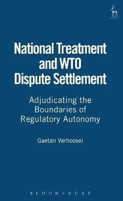 National Treatment and WTO Dispute Settlement(English, Electronic book text, Verhoosel Gaetan)