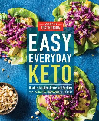 Easy Everyday Keto(English, Paperback, America's Test Kitchen)