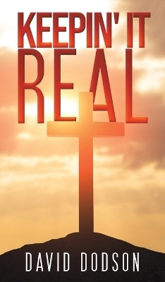 Keepin' It Real(English, Hardcover, Dodson David)