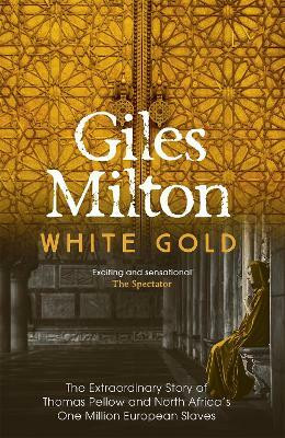 White Gold(English, Paperback, Milton Giles)