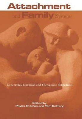 Attachment and Family Systems(English, Paperback, unknown)