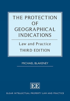 The Protection of Geographical Indications(English, Hardcover, Blakeney Michael)