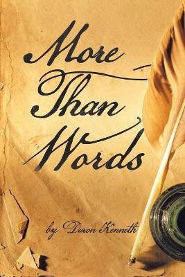More Than Words(English, Paperback, Kenneth Daron)