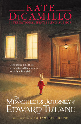 The Miraculous Journey of Edward Tulane(English, Paperback, DiCamillo Kate)