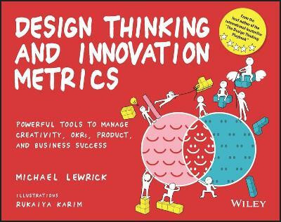 Design Thinking and Innovation Metrics(English, Paperback, Lewrick Michael)