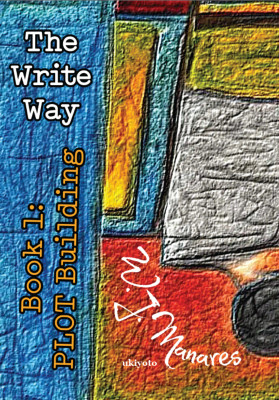 The Write Way Book 1(English, Paperback, Manares W. J.)