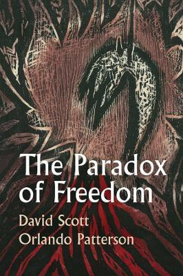 The Paradox of Freedom(English, Paperback, Scott David)