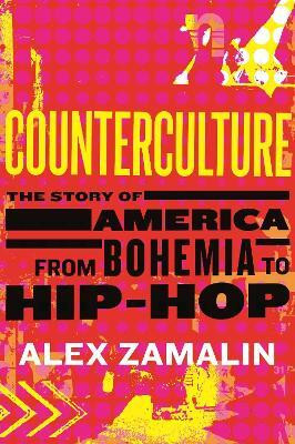 Counterculture(English, Hardcover, Zamalin Alex)