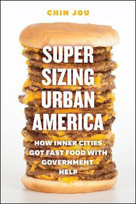 Supersizing Urban America(English, Hardcover, Jou Chin)