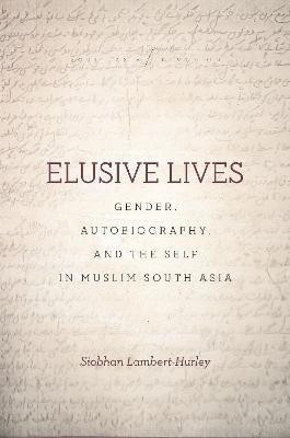 Elusive Lives(English, Paperback, Lambert-Hurley Siobhan)