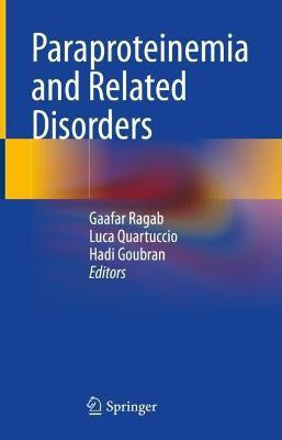 Paraproteinemia and Related Disorders(English, Hardcover, unknown)