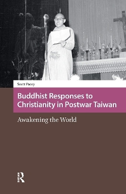Buddhist Responses to Christianity in Postwar Taiwan(English, Hardcover, Pacey Scott)
