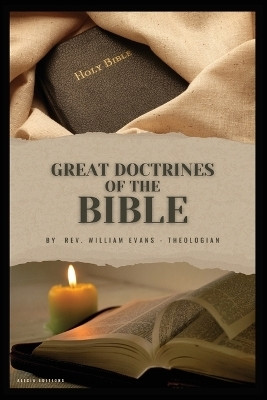 Great Doctrines of the Bible(English, Paperback, Evans Williams REV)